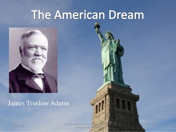 James Truslow Adams And The American Dream